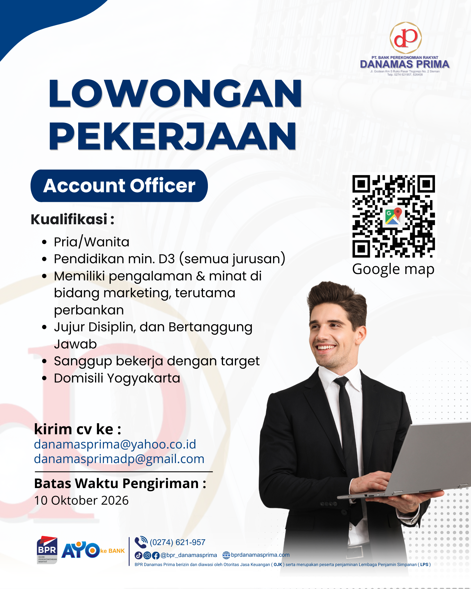 LOWONGAN PEKERJAAN — ACCOUNT OFFICER PT. BPR Danamas Prima
